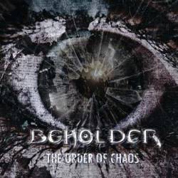 Beholder (UK) : The Order of Chaos